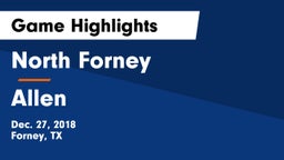 North Forney  vs Allen  Game Highlights - Dec. 27, 2018