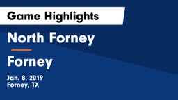 North Forney  vs Forney  Game Highlights - Jan. 8, 2019