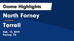 North Forney  vs Terrell  Game Highlights - Feb. 12, 2019