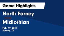North Forney  vs Midlothian  Game Highlights - Feb. 19, 2019