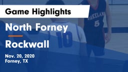 North Forney  vs Rockwall  Game Highlights - Nov. 20, 2020