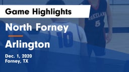 North Forney  vs Arlington  Game Highlights - Dec. 1, 2020