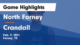 North Forney  vs Crandall  Game Highlights - Feb. 9, 2021