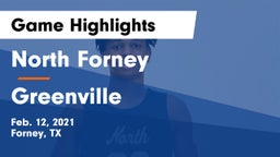 North Forney  vs Greenville  Game Highlights - Feb. 12, 2021