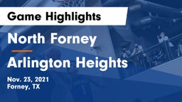 North Forney  vs Arlington Heights  Game Highlights - Nov. 23, 2021
