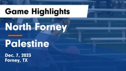 North Forney  vs Palestine  Game Highlights - Dec. 7, 2023