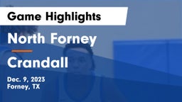 North Forney  vs Crandall  Game Highlights - Dec. 9, 2023