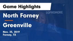 North Forney  vs Greenville  Game Highlights - Nov. 25, 2019