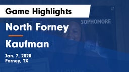 North Forney  vs Kaufman  Game Highlights - Jan. 7, 2020
