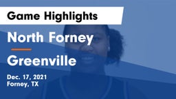 North Forney  vs Greenville  Game Highlights - Dec. 17, 2021