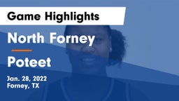 North Forney  vs Poteet  Game Highlights - Jan. 28, 2022