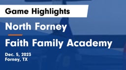 North Forney  vs Faith Family Academy Game Highlights - Dec. 5, 2023