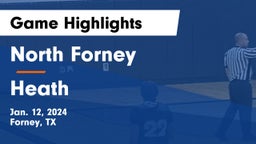 North Forney  vs Heath  Game Highlights - Jan. 12, 2024