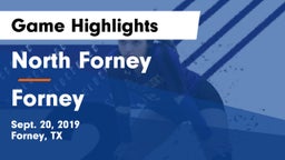 North Forney  vs Forney  Game Highlights - Sept. 20, 2019
