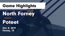 North Forney  vs Poteet  Game Highlights - Oct. 8, 2019