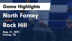 North Forney  vs Rock Hill  Game Highlights - Aug. 21, 2021