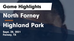 North Forney  vs Highland Park  Game Highlights - Sept. 28, 2021