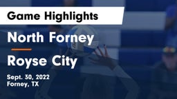 North Forney  vs Royse City  Game Highlights - Sept. 30, 2022