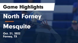 North Forney  vs Mesquite  Game Highlights - Oct. 21, 2022