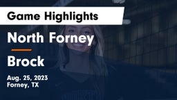 North Forney  vs Brock  Game Highlights - Aug. 25, 2023