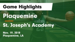 Plaquemine  vs St. Joseph's Academy  Game Highlights - Nov. 19, 2018