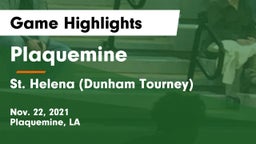 Plaquemine  vs St. Helena (Dunham Tourney) Game Highlights - Nov. 22, 2021