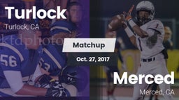 Matchup: Turlock  vs. Merced  2017