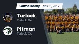 Recap: Turlock  vs. Pitman  2017