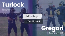 Matchup: Turlock  vs. Gregori  2018
