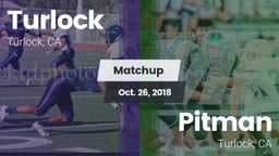 Matchup: Turlock  vs. Pitman  2018