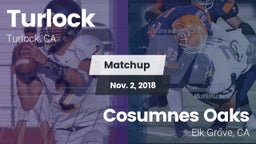 Matchup: Turlock  vs. Cosumnes Oaks  2018