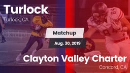 Matchup: Turlock  vs. Clayton Valley Charter  2019