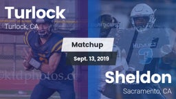 Matchup: Turlock  vs. Sheldon  2019