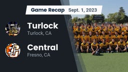 Recap: Turlock  vs. Central  2023