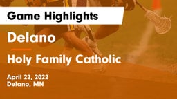 Delano  vs Holy Family Catholic  Game Highlights - April 22, 2022