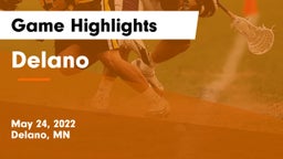 Delano  Game Highlights - May 24, 2022