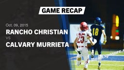 Recap: Rancho Christian  vs. Calvary Murrieta  2015
