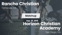 Matchup: Rancho Christian vs. Horizon Christian Academy 2016