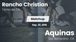 Matchup: Rancho Christian vs. Aquinas   2016