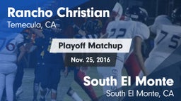 Matchup: Rancho Christian vs. South El Monte  2016