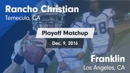 Matchup: Rancho Christian vs. Franklin  2016