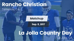 Matchup: Rancho Christian vs. La Jolla Country Day  2017