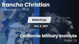 Matchup: Rancho Christian vs. California Military Institute  2017