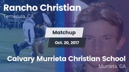 Matchup: Rancho Christian vs. Calvary Murrieta Christian School 2017