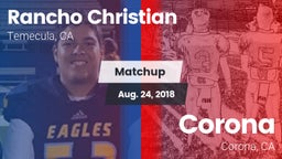 Matchup: Rancho Christian vs. Corona  2018