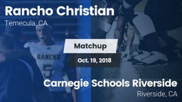 Matchup: Rancho Christian vs. Carnegie Schools Riverside 2018