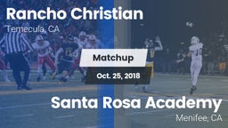 Matchup: Rancho Christian vs. Santa Rosa Academy 2018
