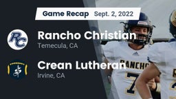 Recap: Rancho Christian  vs. Crean Lutheran  2022