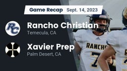 Recap: Rancho Christian  vs. Xavier Prep  2023
