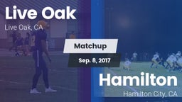 Matchup: Live Oak  vs. Hamilton  2017